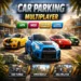 Car Parking Multiplayer