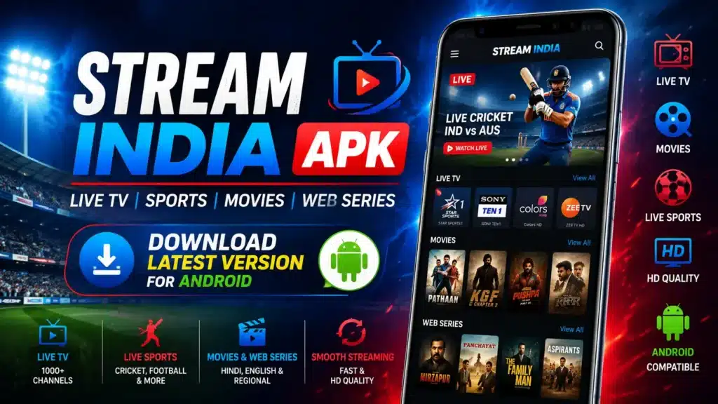 Stream India APK Updated Version