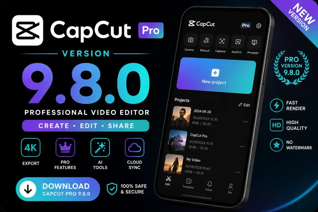 CapCut Pro Version 9.8.0 APK download latest version 2026 home screen with premium AI video editing tools for Android.